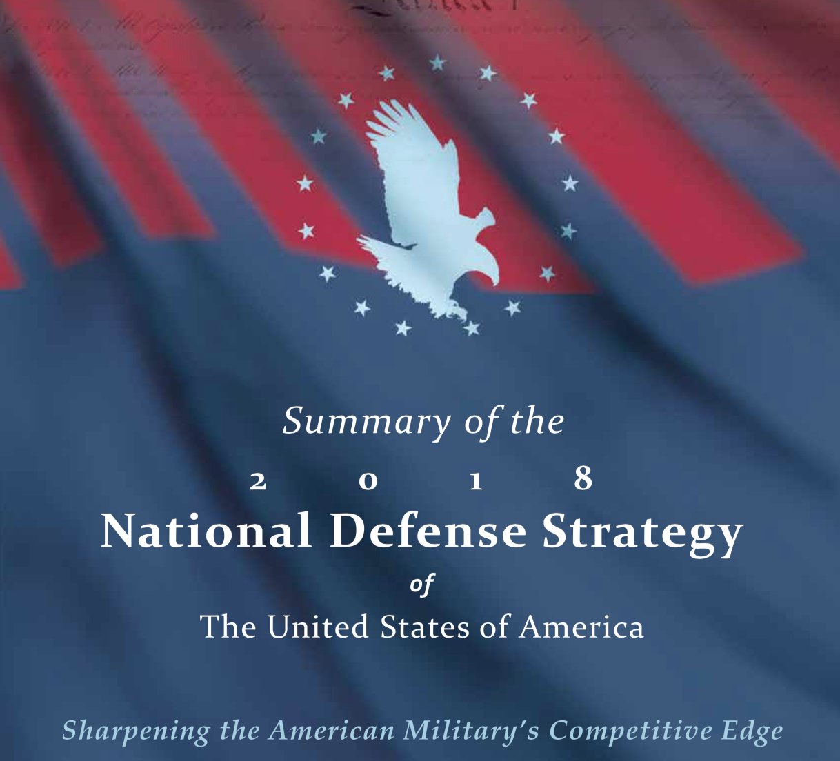 Новая национальная стратегия. Стратегия национальной обороны США 2018. Национальная Оборонная стратегия США. Стратегия национальной безопасности США. Национальная Военная стратегия США 2018.